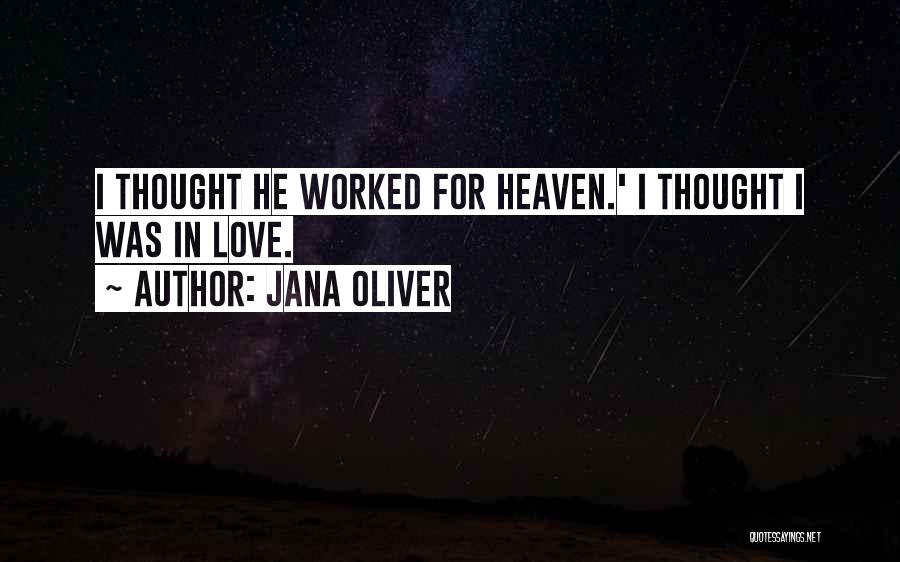 Jana Oliver Quotes 259085