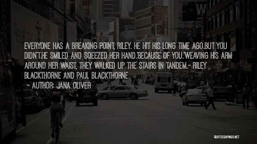 Jana Oliver Quotes 787853