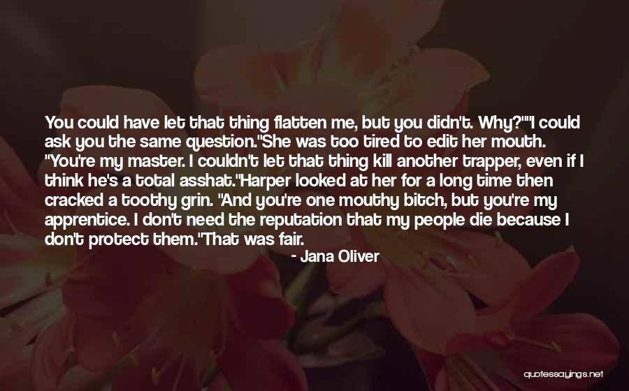 Jana Quotes By Jana Oliver Jana Quotes By Jana Oliver