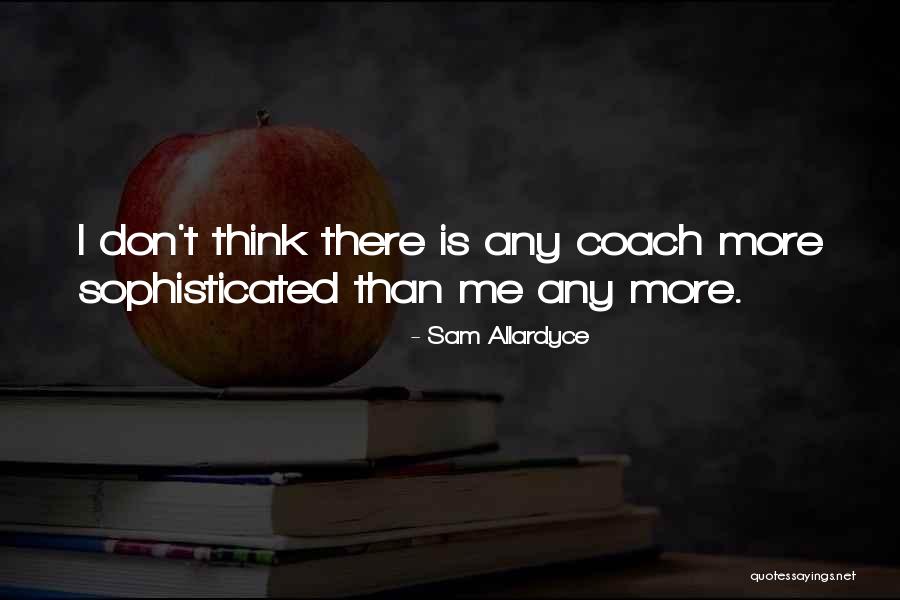 Janabi Group Quotes By Sam Allardyce Janabi Group Quotes By Sam Allardyce