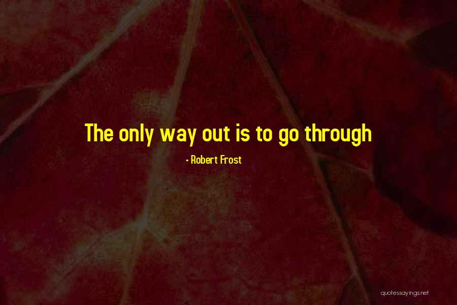 Janae Kroc Quotes By Robert Frost Janae Kroc Quotes By Robert Frost