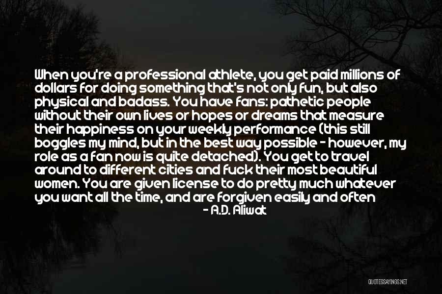 Janae Watson Quotes By A.D. Aliwat Janae Watson Quotes By A.D. Aliwat