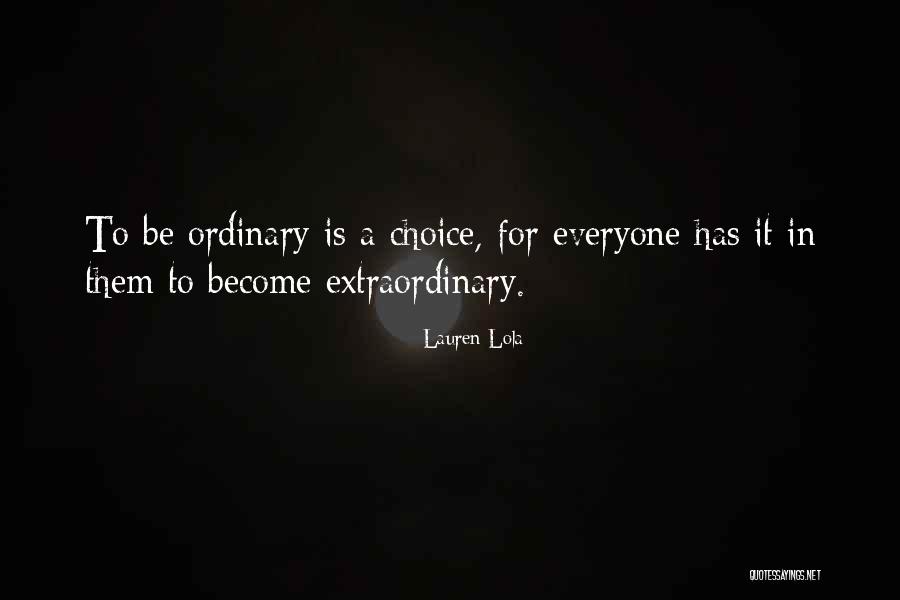 Janakalyan Quotes By Lauren Lola Janakalyan Quotes By Lauren Lola