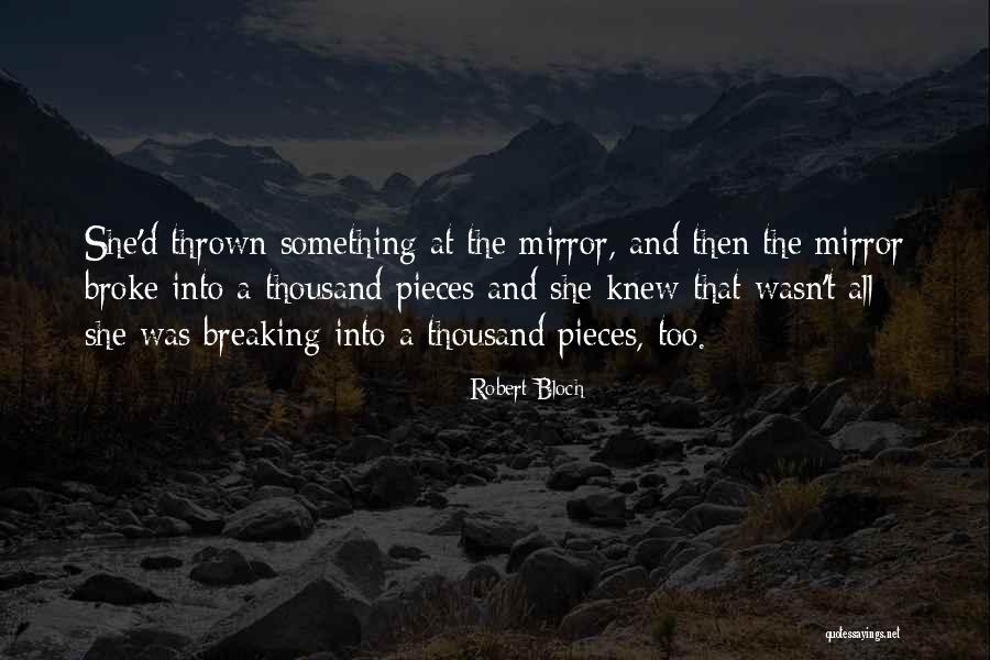 Janakatta Quotes By Robert Bloch Janakatta Quotes By Robert Bloch