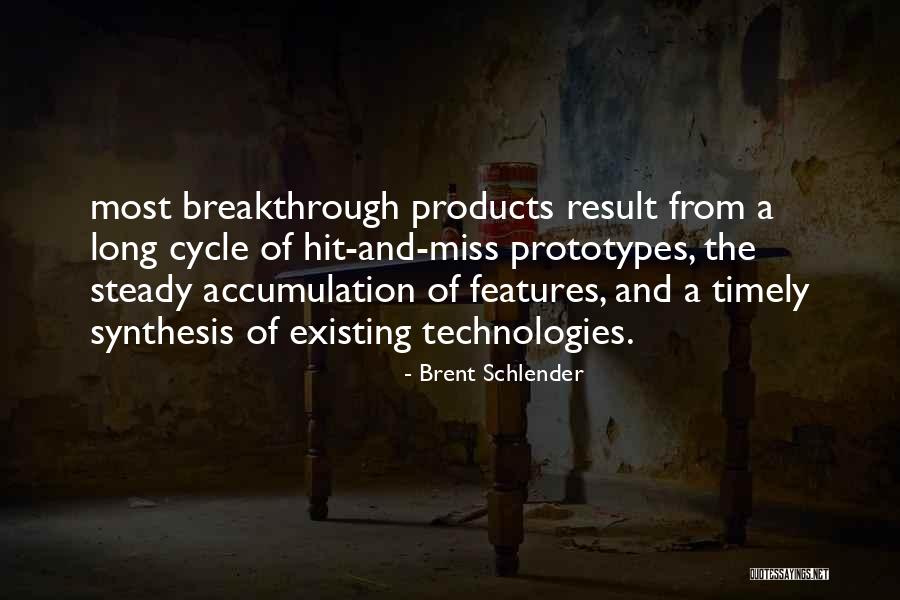 Janalist Quotes By Brent Schlender Janalist Quotes By Brent Schlender