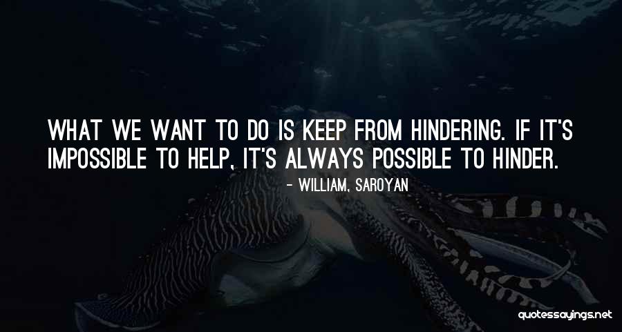 Janardana Quotes By William, Saroyan Janardana Quotes By William, Saroyan