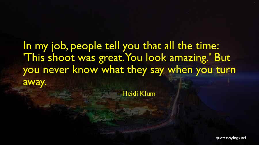 Janardhan Reddy Quotes By Heidi Klum Janardhan Reddy Quotes By Heidi Klum