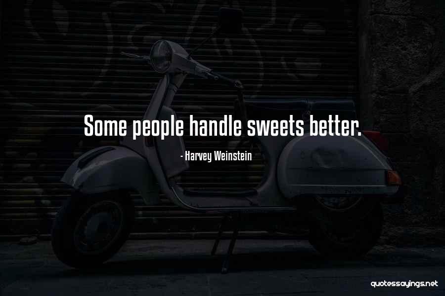 Janavicius Rytas Quotes By Harvey Weinstein Janavicius Rytas Quotes By Harvey Weinstein