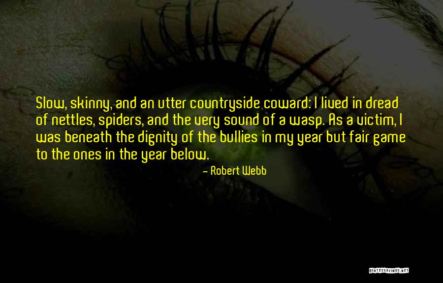 Janaye Ervin Quotes By Robert Webb Janaye Ervin Quotes By Robert Webb
