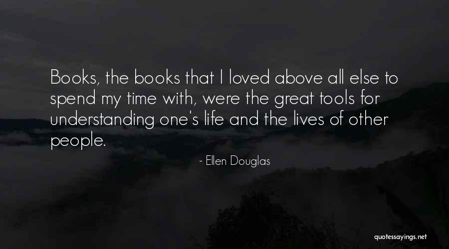 Janbazz Quotes By Ellen Douglas Janbazz Quotes By Ellen Douglas