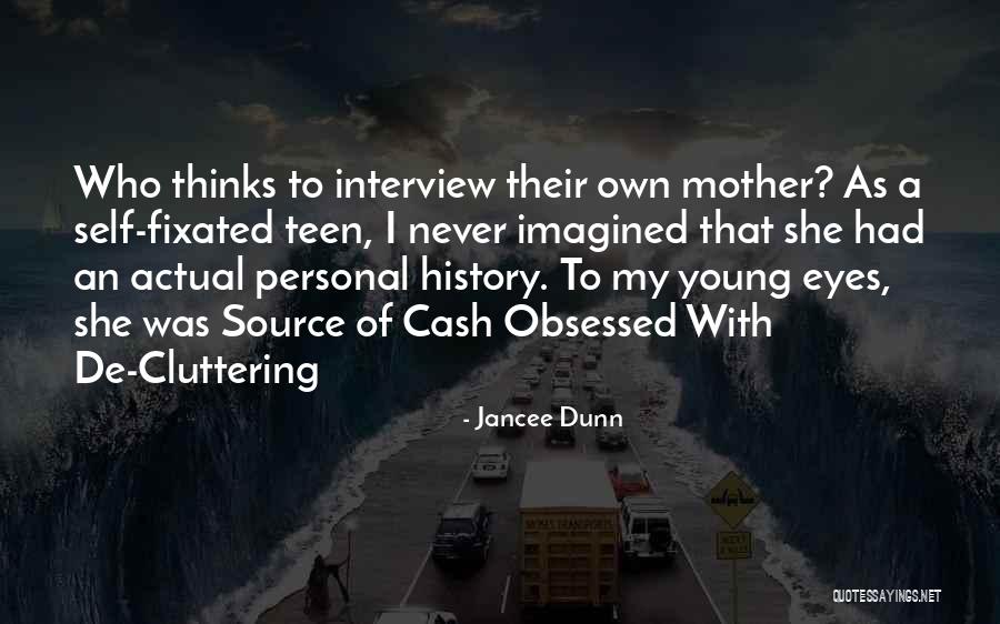 Jancee Dunn Quotes 635950