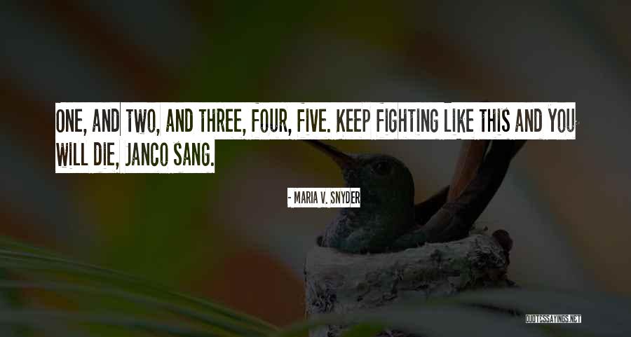 Janco Inc Quotes By Maria V. Snyder Janco Inc Quotes By Maria V. Snyder