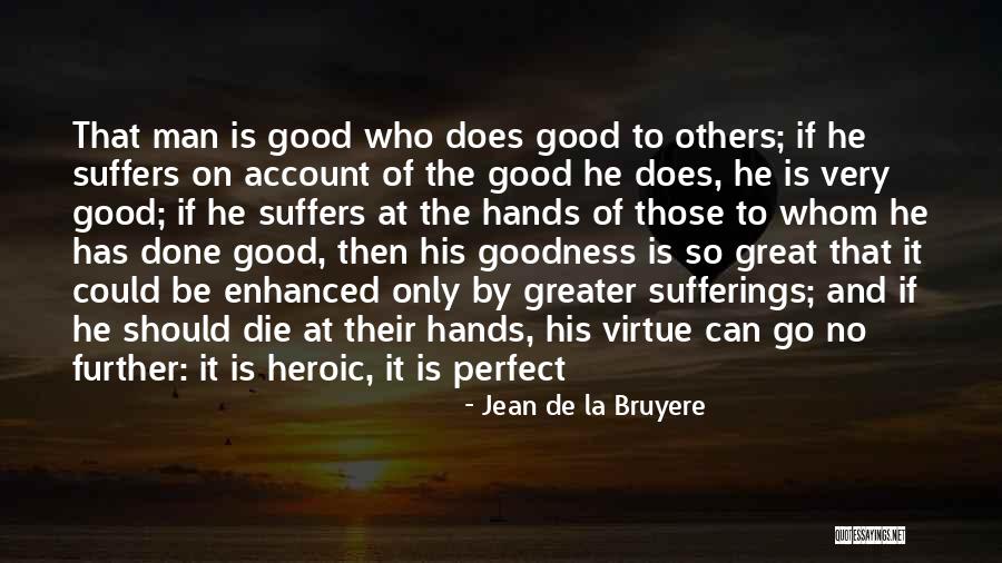 Janderson E Quotes By Jean De La Bruyere Janderson E Quotes By Jean De La Bruyere