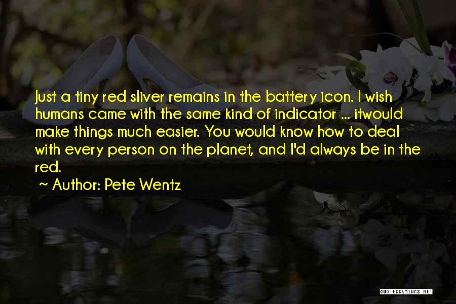 Jandrice Quotes By Pete Wentz