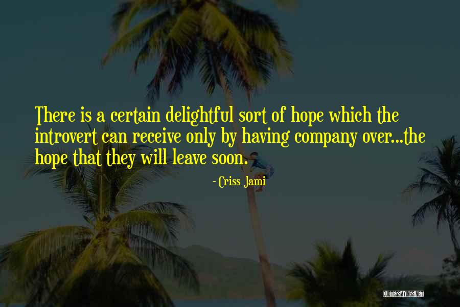 Jandris Center Quotes By Criss Jami Jandris Center Quotes By Criss Jami