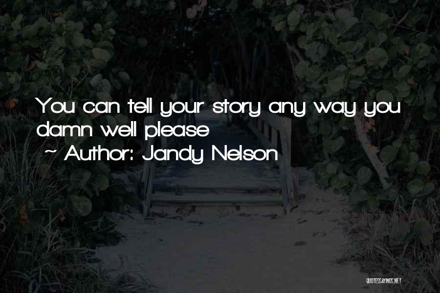 Jandy Nelson Quotes 1183177