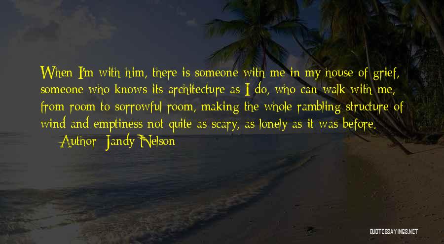 Jandy Nelson Quotes 1531166