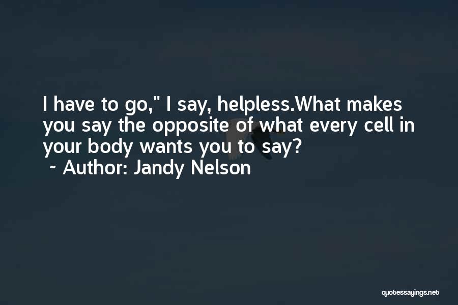 Jandy Nelson Quotes 1609741