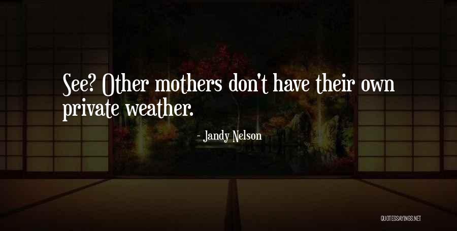 Jandy Nelson Quotes 1780603