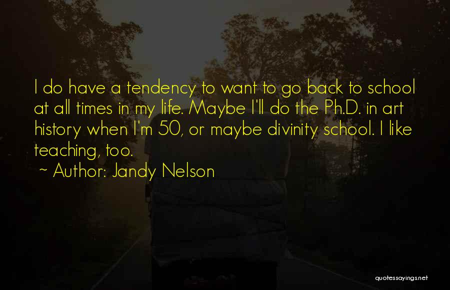 Jandy Nelson Quotes 1947960