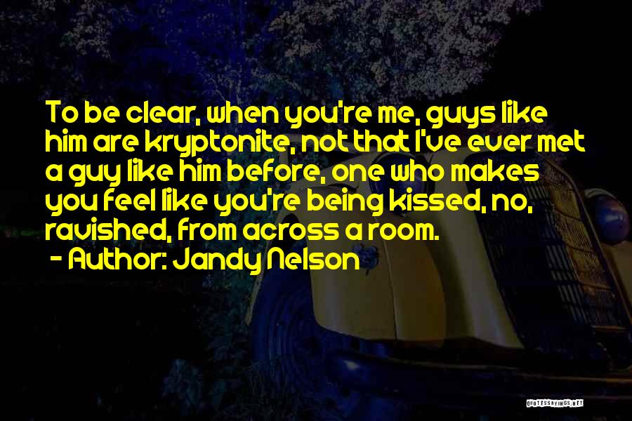 Jandy Nelson Quotes 2085668