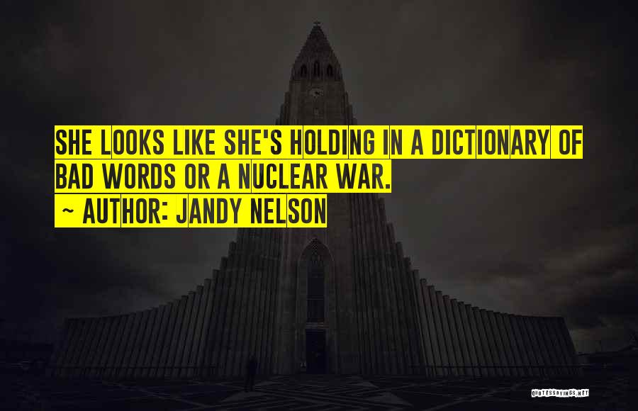 Jandy Nelson Quotes 563582