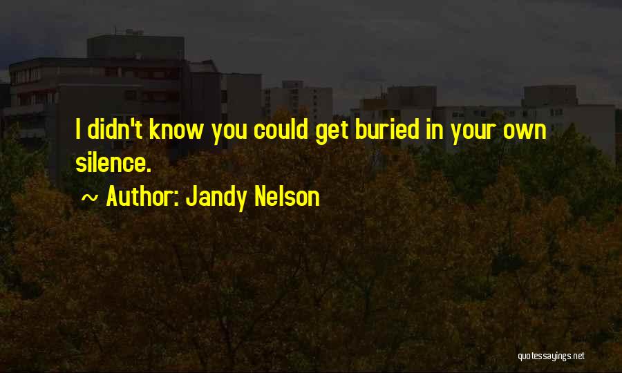 Jandy Nelson Quotes 605254