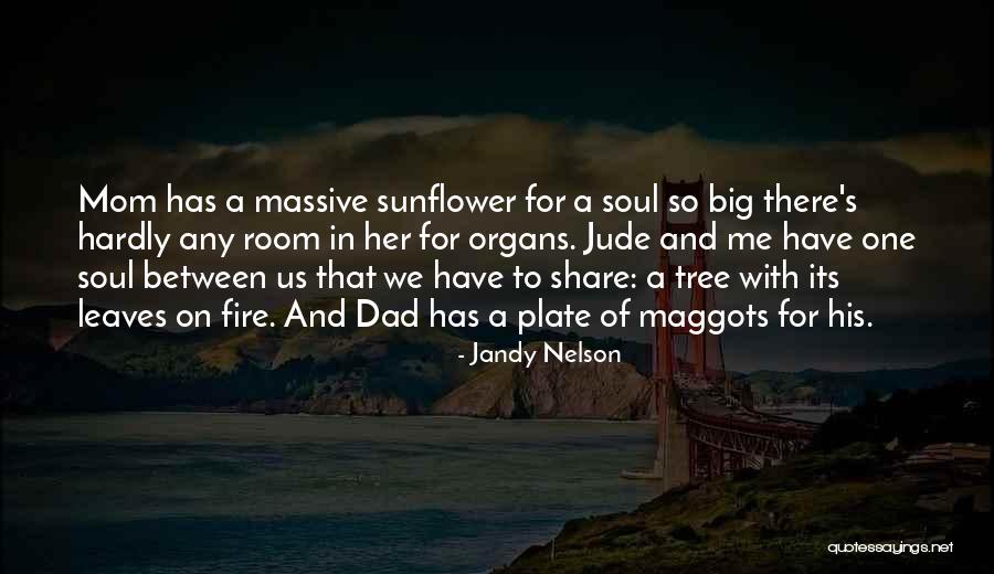 Jandy Nelson Quotes 800091