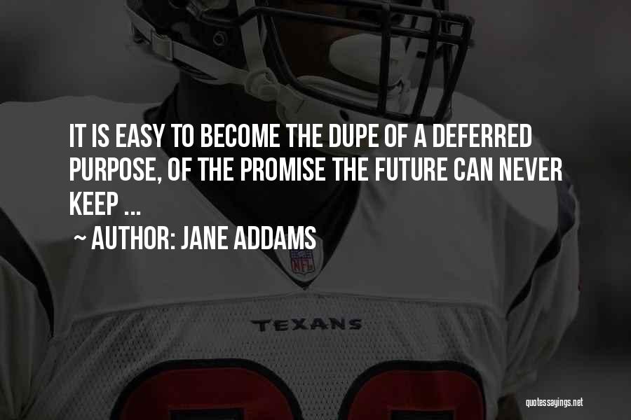 Jane Addams Quotes 1038175