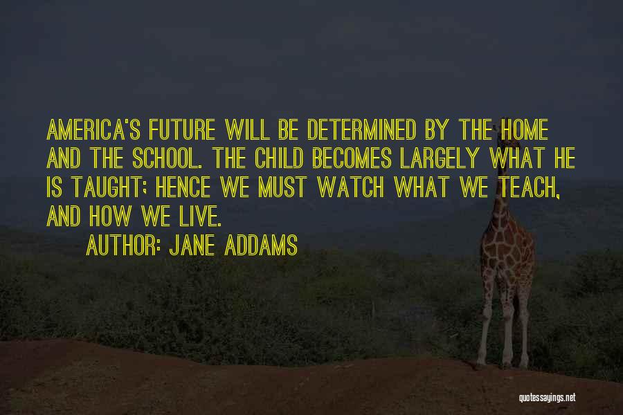 Jane Addams Quotes 183060