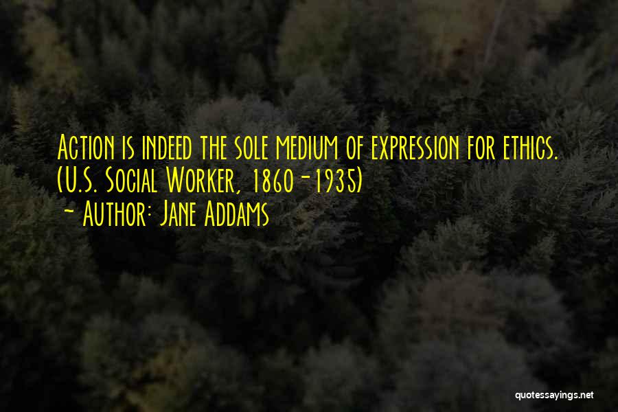 Jane Addams Quotes 291674