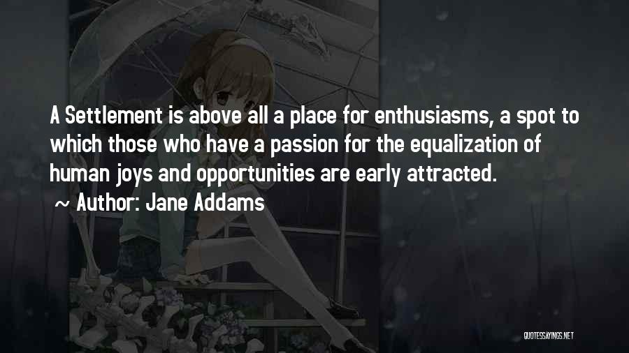 Jane Addams Quotes 518719