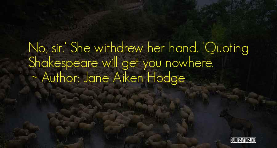 Jane Aiken Hodge Quotes 1589757