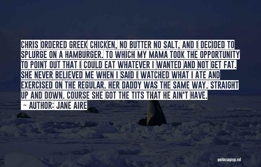 Jane Aire Quotes 2085727