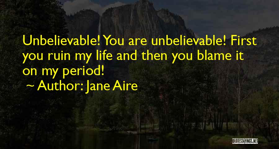 Jane Aire Quotes 579642