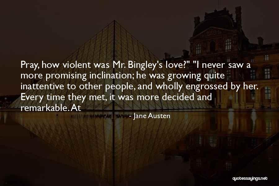 Jane And Bingley Love Quotes By Jane Austen