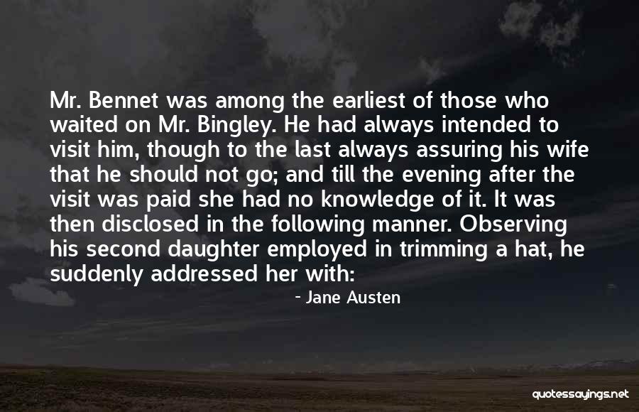 Jane And Bingley Quotes By Jane Austen