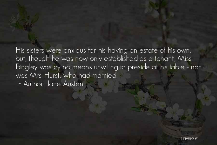 Jane And Bingley Quotes By Jane Austen