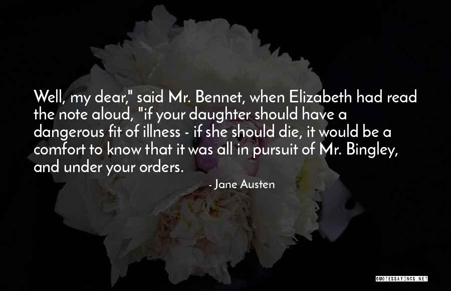 Jane And Bingley Quotes By Jane Austen