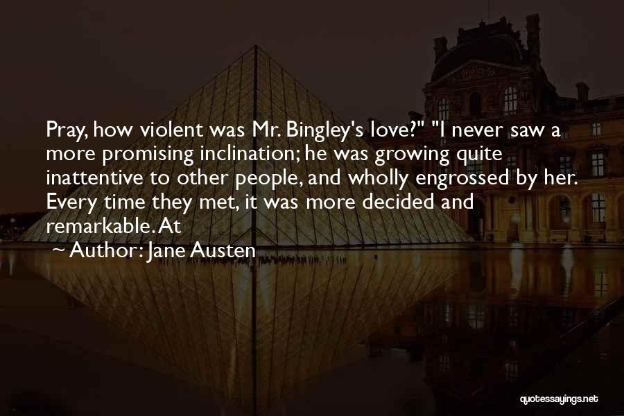 Jane And Mr Bingley Love Quotes By Jane Austen