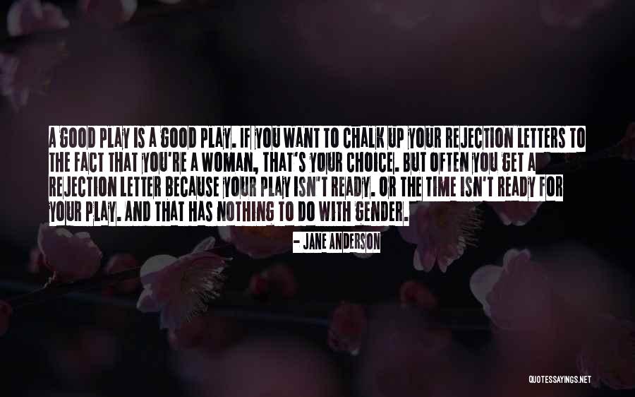 Jane Anderson Quotes 102141 Jane Anderson Quotes 102141