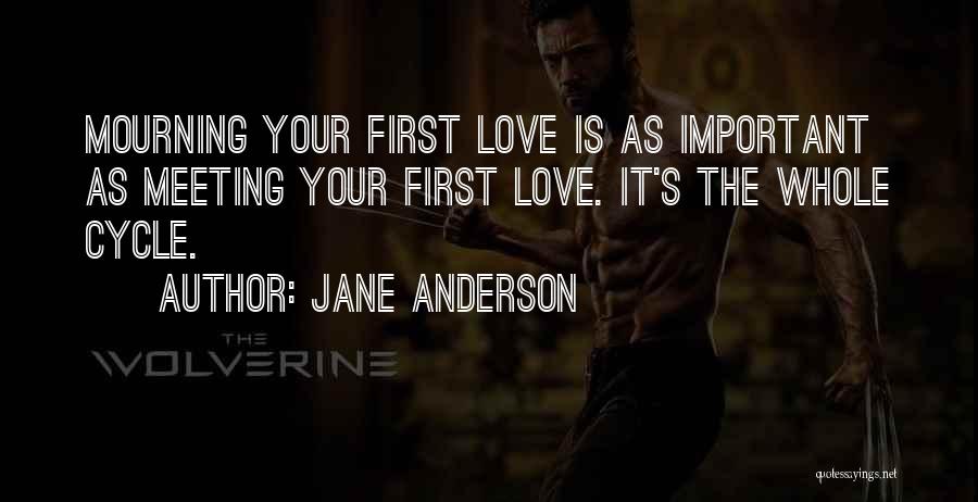 Jane Anderson Quotes 501041