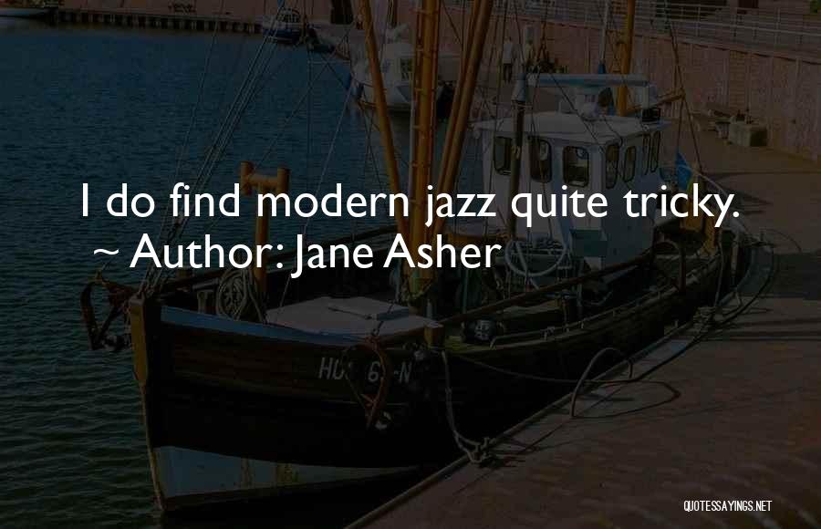 Jane Asher Quotes 1029658