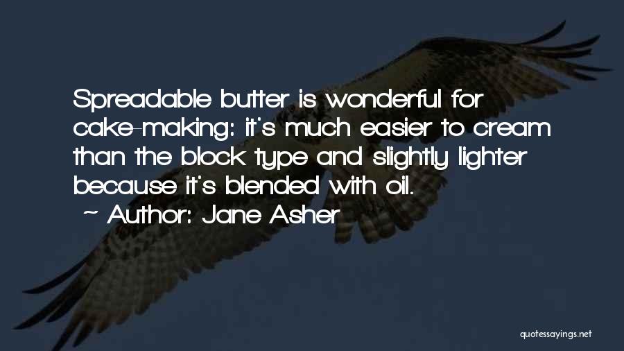 Jane Asher Quotes 1242572