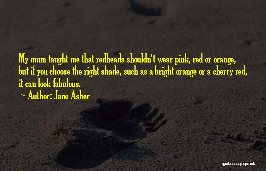 Jane Asher Quotes 1243189