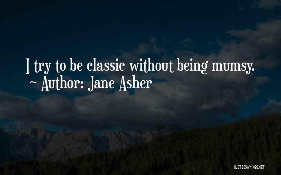 Jane Asher Quotes 498672