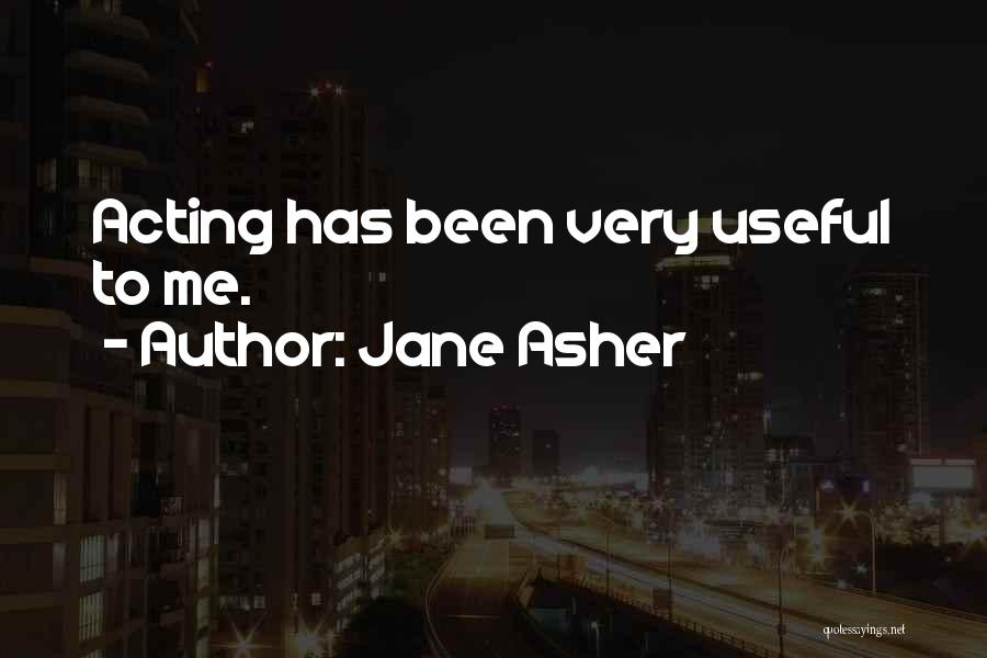 Jane Asher Quotes 551234
