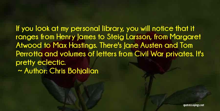 Jane Austen Letters Quotes By Chris Bohjalian