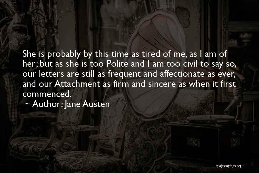 Jane Austen Letters Quotes By Jane Austen