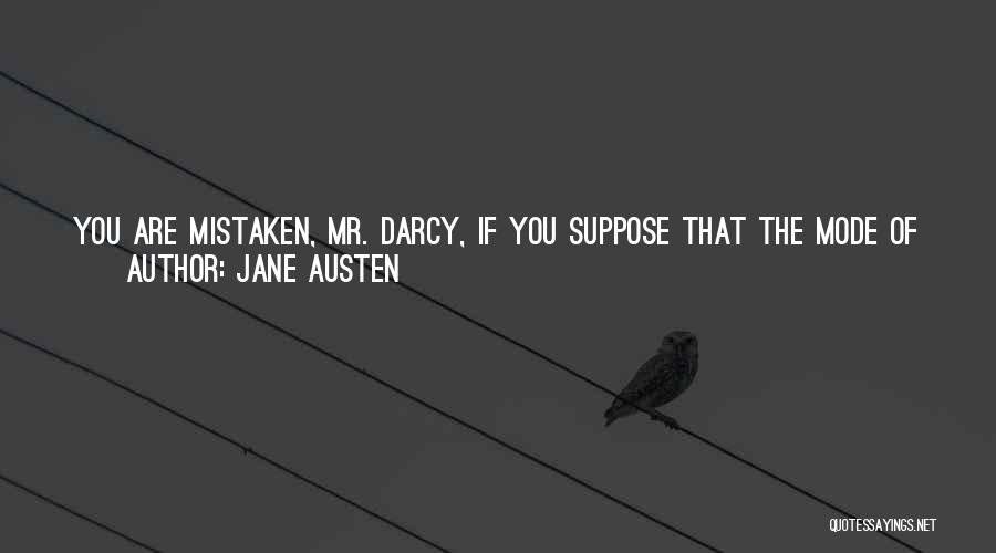 Jane Austen Mr Bennet Quotes By Jane Austen